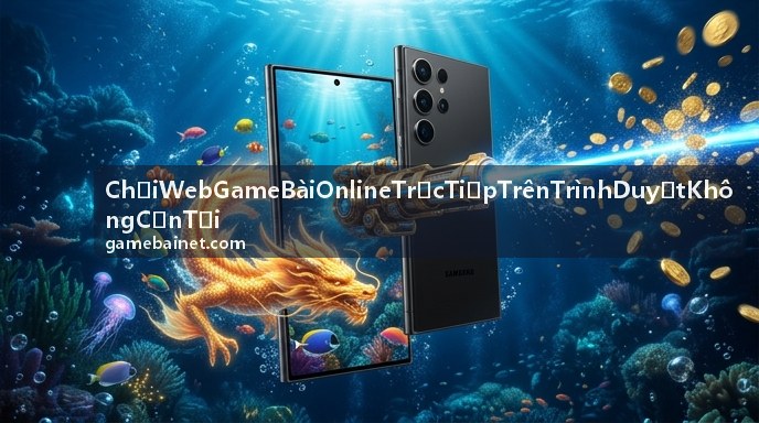 Chơi bài trực tiếp